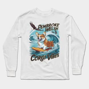 Pembroke Welsh Corgi Surfer Tackles Epic Wave Long Sleeve T-Shirt